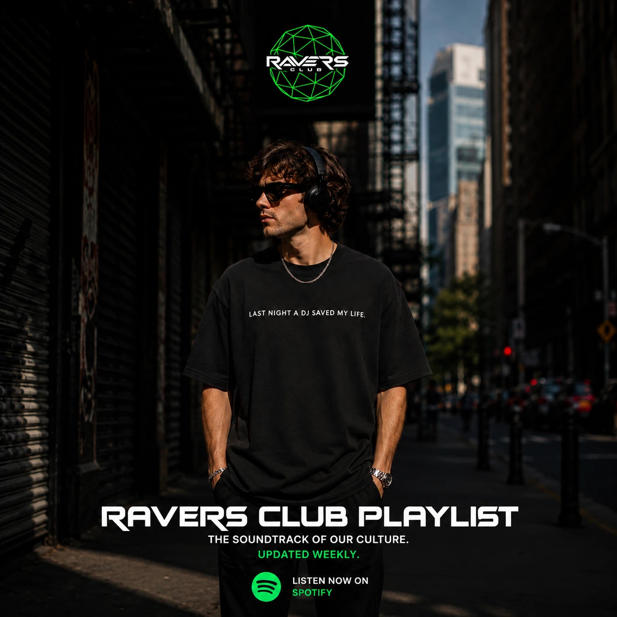 Ravers Club Playlist: DJ wearing Last Night a DJ Saved My Life tee and headphones