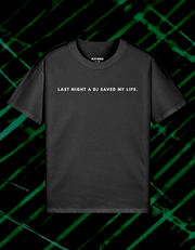 DJ SAVED MY LIFE